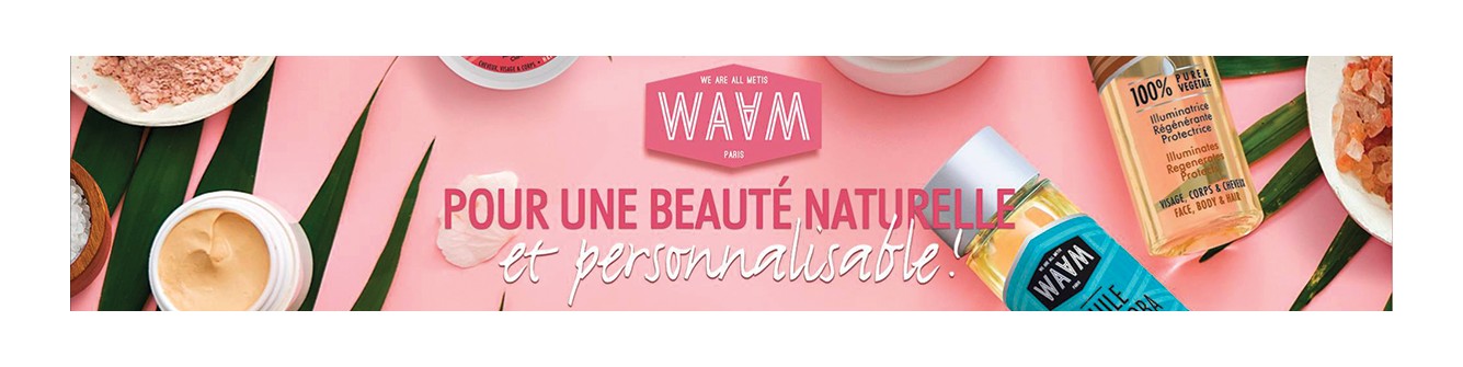 WAAM |Huiles 100% Naturels | Mix Beauty Paris